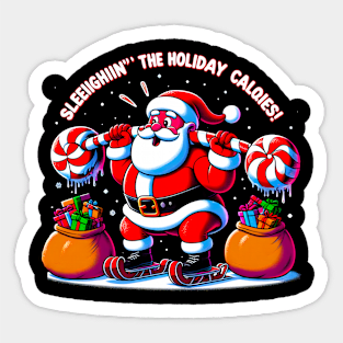 Sleighing' the Holiday Calories Funny  santa Sticker